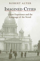 Imagined cities : urban experience and the language of the novel /