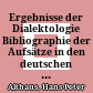 Ergebnisse der Dialektologie : Bibliographie der Aufsätze in den deutschen Zeitschriften für Mundartforschung 1854 - 1968