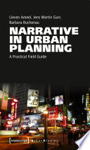 Narrative in Urban Planning : : A Practical Field Guide.