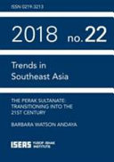 The Perak Sultanate : : transitioning into the 21st century /