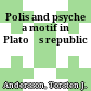 Polis and psyche : a motif in Platoʾs republic