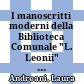 I manoscritti moderni della Biblioteca Comunale "L. Leonii" e dell'Archivio Storico Comunale di Todi