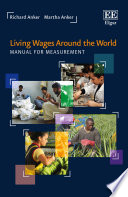 Living wages around the world : : manual for measurement /