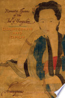 Courtesans and Opium : : Romantic Illusions of the Fool of Yangzhou /
