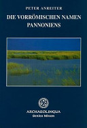 Die vorrömischen Namen Pannoniens