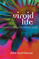 Viroid life : perspectives on Nietzsche and the transhuman condition /