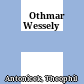 † Othmar Wessely