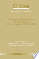 Anthropologie und Medialität des Komischen im 17. Jahrhundert (1580-1730).