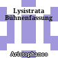 Lysistrata : Bühnenfassung