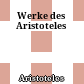 Werke des Aristoteles