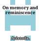 On memory and reminiscence