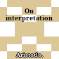 On interpretation