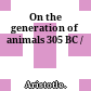 On the generation of animals : 305 BC /