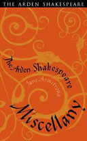 The Arden Shakespeare miscellany /