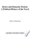 Desire and domestic fiction : a political history of the novel /