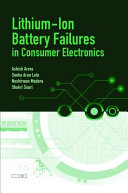 Lithium-ion battery failures in consumer electronics /