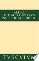 Der Alexanderzug : : Griechisch und deutsch /