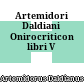 Artemidori Daldiani Onirocriticon libri V