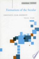 Formations of the secular : Christianity, Islam, modernity
