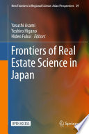 Frontiers of Real Estate Science in Japan.