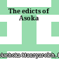 The edicts of Asoka