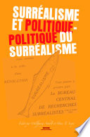 Surréalisme et politique - Politique du Surréalisme : : Politique du Surrealism.