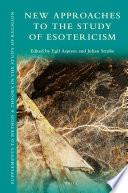 New Approaches to the Study of Esotericism /