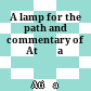 A lamp for the path and commentary of Atīśa