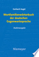 Wortfamilienwörterbuch der deutschen Gegenwartssprache /