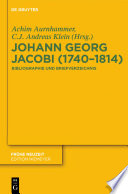 Johann Georg Jacobi (1740–1814) : : Bibliographie und Briefverzeichnis /