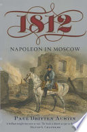 1812 : : Napoleon in Moscow /