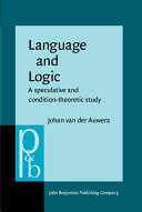 Language and logic : a speculative and condition-theoretic study /