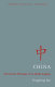 China : the political philosophy of the middle kingdom /