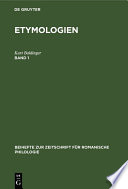 Etymologien : : Untersuchungen zu FEW 21–23.