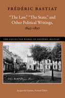 The Law, the State, and other political writings, 1843-1850