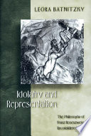 Idolatry and representation : the philosophy of Franz Rosenzweig reconsidered /