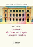 Geschichte des deutschsprachigen Theaters in Kroatien