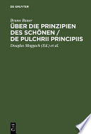 Über die Prinzipien des Schönen / De pulchrii principiis : : Eine Preisschrift /