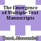 The Emergence of Multiple-Text Manuscripts