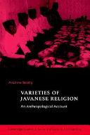 Varieties of Javanese religion : an anthropological account /
