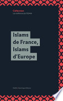 Islams de France, Islams d’Europe