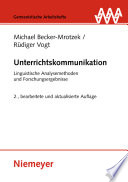 Unterrichtskommunikation : : Linguistische Analysemethoden und Forschungsergebnisse /