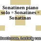 Sonatinen : piano solo = Sonatines = Sonatinas
