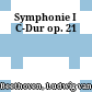 Symphonie I : C-Dur op. 21