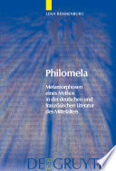 Philomela : : Metamorphosen eines Mythos in der deutschen und französischen Literatur des Mittelalters /
