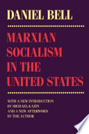 Marxian Socialism in the United States /