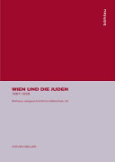 Wien und die Juden : 1867 - 1938