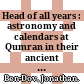 Head of all years : : astronomy and calendars at Qumran in their ancient context /