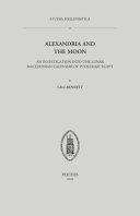 Alexandria and the moon : an investigation into the lunar Macedonian calendar of Ptolemaic Egypt