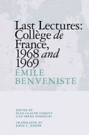 Last Lectures : : Collège de France 1968 and 1969 /